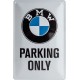 Πινακίδα μεσαία με λογότυπο BMW Parking Only λευκή