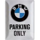 Πινακίδα μεγάλη με λογότυπο BMW Parking Only λευκή
